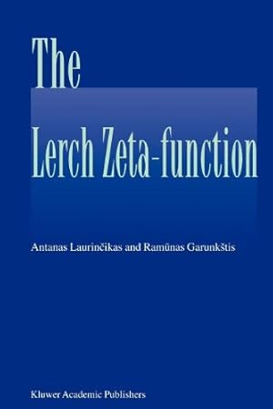 Seller image for The Lerch zeta-function by Laurincikas, Antanas [Paperback ] for sale by booksXpress