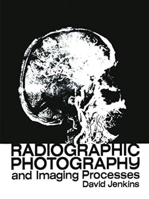 Imagen del vendedor de Radiographic Photography and Imaging Processes [Soft Cover ] a la venta por booksXpress