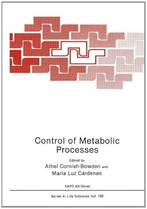 Immagine del venditore per Control of Metabolic Processes (Nato Science Series A:) [Paperback ] venduto da booksXpress