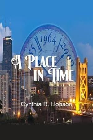 Imagen del vendedor de A Place in Time by Hobson, Cynthia R [Paperback ] a la venta por booksXpress