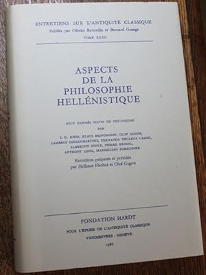 ASPECTS DE LA PHILOSOPHIE HELLÉNISTIQUE Neuf Exposés Suivis De Discussions par L.G. Kidd, Klaus B...