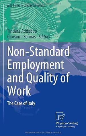 Immagine del venditore per Non-Standard Employment and Quality of Work: The Case of Italy (AIEL Series in Labour Economics) [Hardcover ] venduto da booksXpress