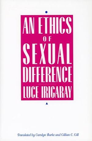 Bild des Verkufers fr Ethics of Sexual Difference by Irigaray, Professor Luce [Hardcover ] zum Verkauf von booksXpress