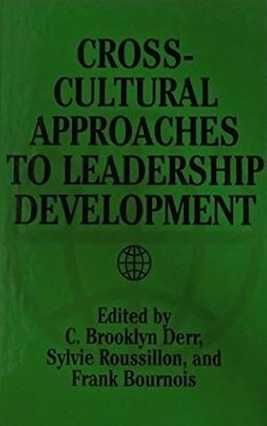 Seller image for Cross-Cultural Approaches to Leadership Development [Hardcover ] for sale by booksXpress