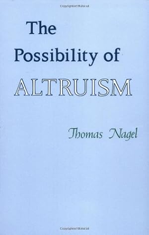 Seller image for The Possibility of Altruism by Nagel, Thomas [Paperback ] for sale by booksXpress
