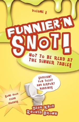 Bild des Verkufers fr Funnier'n Snot, Volume 1 [Soft Cover ] zum Verkauf von booksXpress