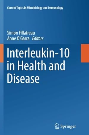 Immagine del venditore per Interleukin-10 in Health and Disease (Current Topics in Microbiology and Immunology) [Paperback ] venduto da booksXpress