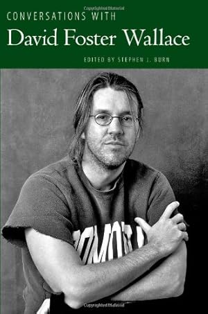 Seller image for Conversations with David Foster Wallace (Literary Conversations Series) [Paperback ] for sale by booksXpress