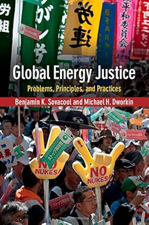 Bild des Verkufers fr Global Energy Justice: Problems, Principles, and Practices by Sovacool, Benjamin K., Dworkin, Michael H. [Hardcover ] zum Verkauf von booksXpress