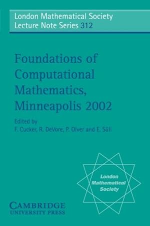 Imagen del vendedor de Foundations of Computational Mathematics, Minneapolis 2002 (London Mathematical Society Lecture Note Series) [Paperback ] a la venta por booksXpress