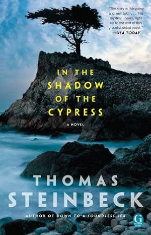Seller image for In the Shadow of the Cypress by Steinbeck, Thomas [Paperback ] for sale by booksXpress