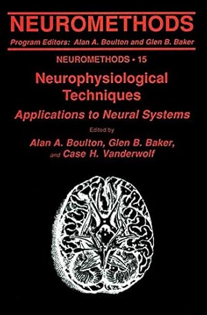 Seller image for Neurophysiological Techniques: Applications to Neural Systems (Neuromethods) [Paperback ] for sale by booksXpress