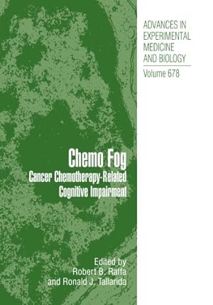 Imagen del vendedor de Chemo Fog: Cancer Chemotherapy-Related Cognitive Impairment (Advances in Experimental Medicine and Biology) [Paperback ] a la venta por booksXpress