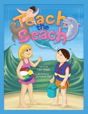Seller image for Teach the Beach by Walsh, Don [Paperback ] for sale by booksXpress