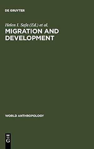 Seller image for Migration and Development: Implications for Ethnic Identity and Political Conflict by Du Toit, Brian M. [Hardcover ] for sale by booksXpress