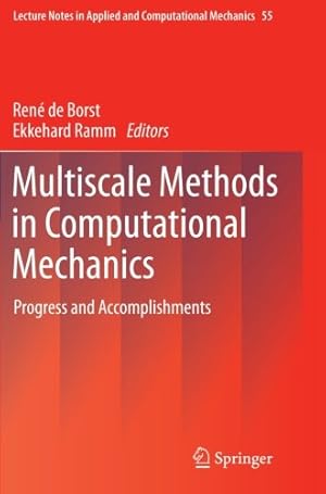 Seller image for Multiscale Methods in Computational Mechanics: Progress and Accomplishments (Lecture Notes in Applied and Computational Mechanics) [Paperback ] for sale by booksXpress