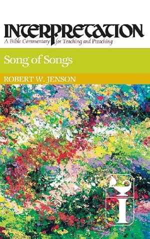 Seller image for Song of Songs: Interpretation: A Bible Commentary for Teaching and Preaching by Jenson, Robert W. [Hardcover ] for sale by booksXpress