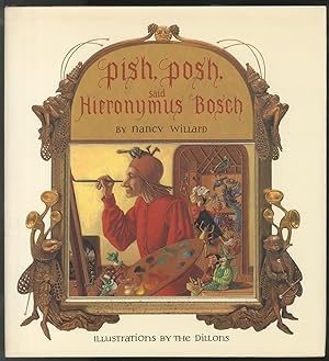 Bild des Verkufers fr Pish, Posh, Said Hieronymus Bosch zum Verkauf von Between the Covers-Rare Books, Inc. ABAA