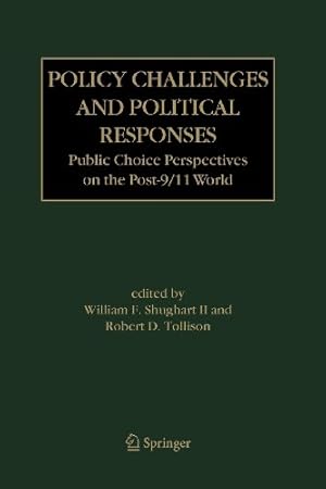 Seller image for Policy Challenges and Political Responses: Public Choice Perspectives on the Post-9/11 World [Paperback ] for sale by booksXpress