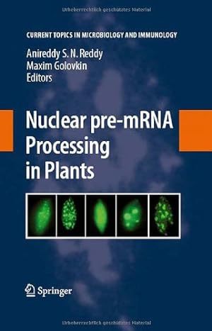 Imagen del vendedor de Nuclear pre-mRNA Processing in Plants (Current Topics in Microbiology and Immunology) [Hardcover ] a la venta por booksXpress