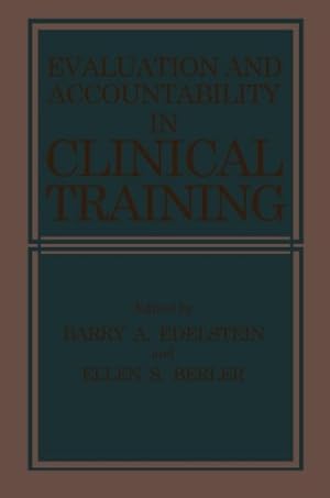Seller image for Evaluation and Accountability in Clinical Training by Berler, E., Edelstein, Barry A. [Paperback ] for sale by booksXpress