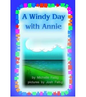 Seller image for A Windy Day with Annie by Michelle Fattig [Paperback ] for sale by booksXpress