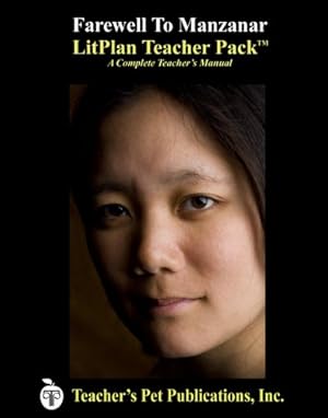 Bild des Verkufers fr Farewell to Manzanar LitPlan Teacher Pack (Print Copy) [Soft Cover ] zum Verkauf von booksXpress