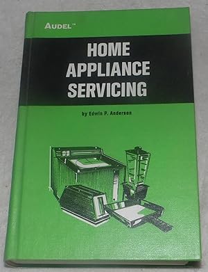 Seller image for Home Appliance Servicing for sale by Pheonix Books and Collectibles