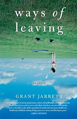 Imagen del vendedor de Ways of Leaving by Jarrett, Grant [Paperback ] a la venta por booksXpress