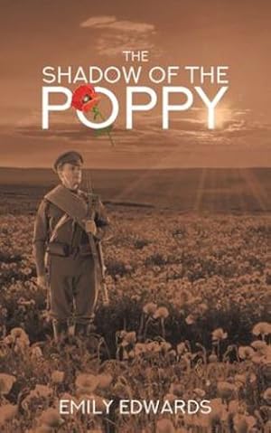 Seller image for The Shadow of the Poppy by Edwards, Emily [Paperback ] for sale by booksXpress