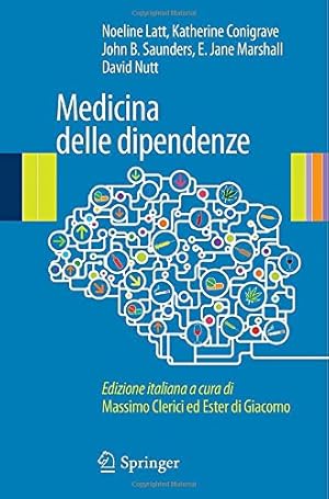 Imagen del vendedor de Medicina delle dipendenze (Italian Edition) [Paperback ] a la venta por booksXpress