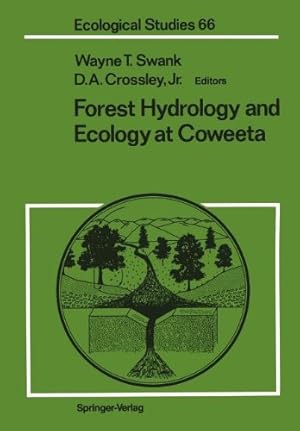 Bild des Verkufers fr Forest Hydrology and Ecology at Coweeta (Ecological Studies) [Paperback ] zum Verkauf von booksXpress