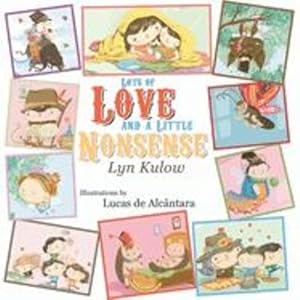 Seller image for Lots of Love and a Little Nonsense [Soft Cover ] for sale by booksXpress