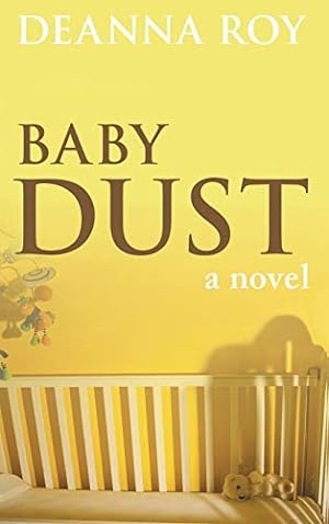 Seller image for Baby Dust: A Book about Miscarriage [Hardcover ] for sale by booksXpress