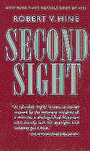 Immagine del venditore per Second Sight by Hine, Robert V. [Paperback ] venduto da booksXpress