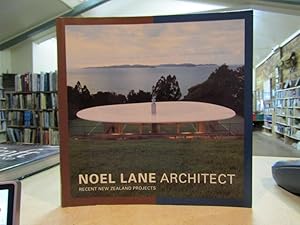 Noel Lane Architect: Recent New Zealand Projects