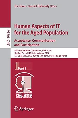 Seller image for Human Aspects of IT for the Aged Population. Acceptance, Communication and Participation (Lecture Notes in Computer Science) [Paperback ] for sale by booksXpress