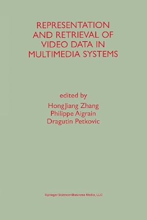 Image du vendeur pour Representation and Retrieval of Video Data in Multimedia Systems [Paperback ] mis en vente par booksXpress