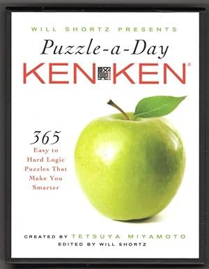 Will Shortz Presents Puzzle-a-Day: KenKen: 365 Easy to Hard Logic Puzzles That Make You Smarter