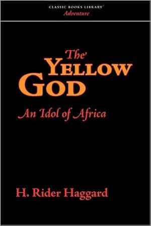 Immagine del venditore per The Yellow God: An Idol of Africa [Soft Cover ] venduto da booksXpress