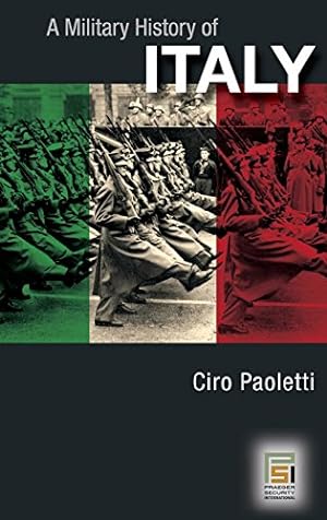Seller image for A Military History of Italy by Paoletti, Ciro [Hardcover ] for sale by booksXpress