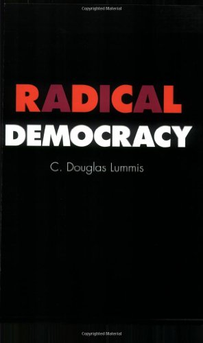 Seller image for Radical Democracy by Lummis, C. Douglas [Paperback ] for sale by booksXpress