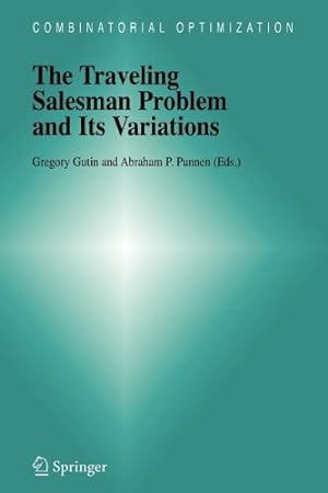 Bild des Verkufers fr The Traveling Salesman Problem and Its Variations (Combinatorial Optimization) [Paperback ] zum Verkauf von booksXpress
