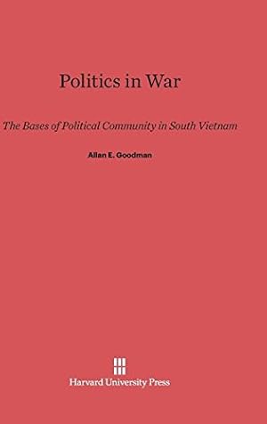 Immagine del venditore per Politics in War by Goodman, Allan E. [Hardcover ] venduto da booksXpress