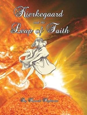 Seller image for Kierkegaard and the Leap of Faith by Hightman, Hannah [Hardcover ] for sale by booksXpress