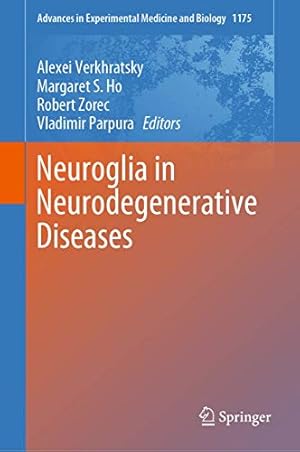 Seller image for Neuroglia in Neurodegenerative Diseases (Advances in Experimental Medicine and Biology) [Hardcover ] for sale by booksXpress