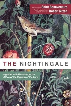 Seller image for The Nightingale: together with Hymns from the Office of the Passion of the Lord [Soft Cover ] for sale by booksXpress