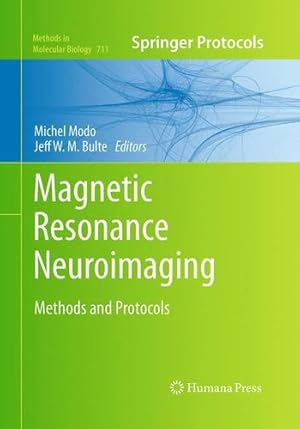 Imagen del vendedor de Magnetic Resonance Neuroimaging: Methods and Protocols (Methods in Molecular Biology) [Paperback ] a la venta por booksXpress