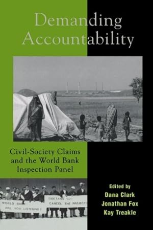 Imagen del vendedor de Demanding Accountability: Civil Society Claims and the World Bank Inspection Panel [Paperback ] a la venta por booksXpress
