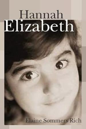 Seller image for Hannah Elizabeth: [Soft Cover ] for sale by booksXpress